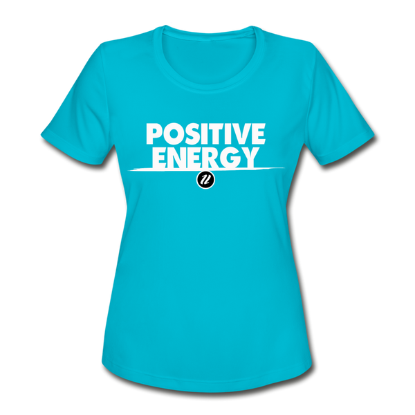 Women's Moisture Wicking T-Shirt | Positive Energy - turquoise