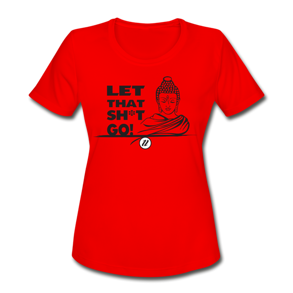 Women's Moisture Wicking T-Shirt | Let It Go Blk - red