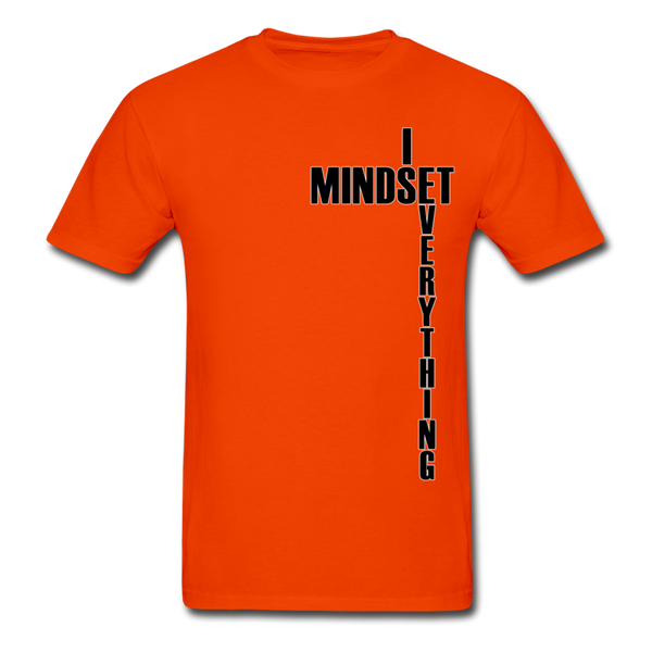 Mindset Is Everything Adult T-Shirt - orange