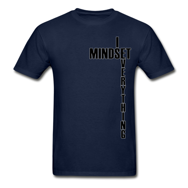 Mindset Is Everything Adult T-Shirt - navy