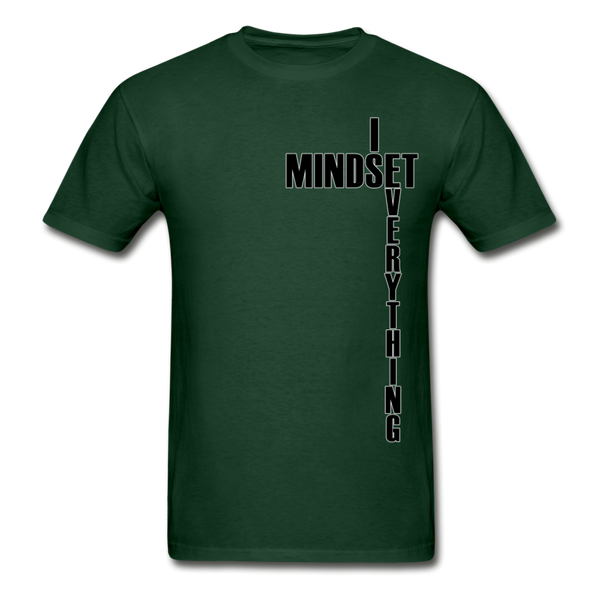 Mindset Is Everything Adult T-Shirt - forest green