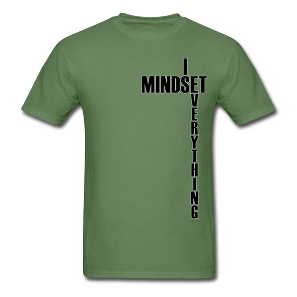 Mindset Is Everything Adult T-Shirt - military green
